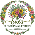 Sue's Flowers and Suzette's Edibles